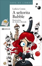 A SEÑORITA BUBBLE