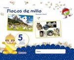 FLOCOS DE MILLO 5 ANOS. TERCEIRO TRIMESTRE