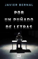 POR UN PUñADO DE LETRAS