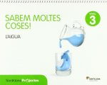 L'AIGUA NIVELL 3 5 ANYS SABEMS MOLTES