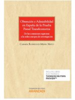 Obtencion de la admisibilidad en España de la prueba penal