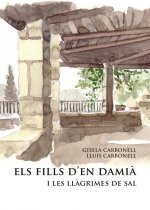 ELS FILLS D'EN DAMIA I LES LLAGRIMES DE SAL