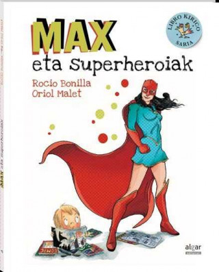 MAX ETA SUPERHEROIAK