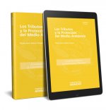 LOS TRIBUTOS Y LA PROTECCION DEL MEDIO AMBIENTE (PAPEL + E-BOOK)