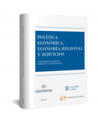 POLITICA ECONOMICA, ECONOMIA REGIONAL Y SERVICIOS