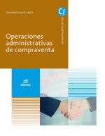 OPERACIONES ADMINISTRATIVAS DE COMPRAVENTA 2018 GRADO MEDIO GESTION ADMINISTRATI
