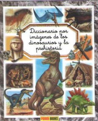 DINOSAURIOS Y LA PREHISTORIA