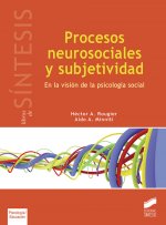 PROCESOS NEUROSOCIALES Y SUBJETIVIDAD
