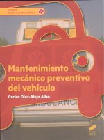 MANTENIMIENTO MECÁNICO PREVENTIVO DEL VEHÍCULO
