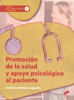 PROMOCIÓN DE LA SALUD Y APOYO PSICOLÓGICO AL PACIENTE