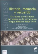 HISTORIA, MEMORIA Y RECUERDO