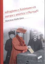 SUGRAGUISMO Y FEMINISMO EN EUROPA Y AMÈRICA