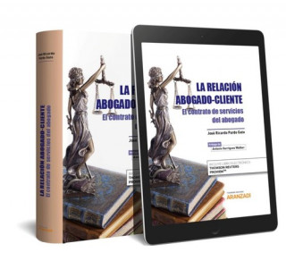 LA RELACION ABOGADO-CLIENTE (PAPEL + E-BOOK)