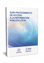 GUIA PROCEDIMIENTO DE ACCESO A LA INFORMACION PUBLICA LOCAL