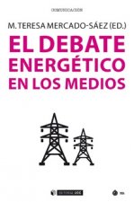 EL DEBATE ENERGTICO EN LOS MEDIOS