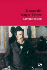 L'auca del senyor Esteve.Novel·la