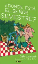 Donde Esta El Señor Silvestre?