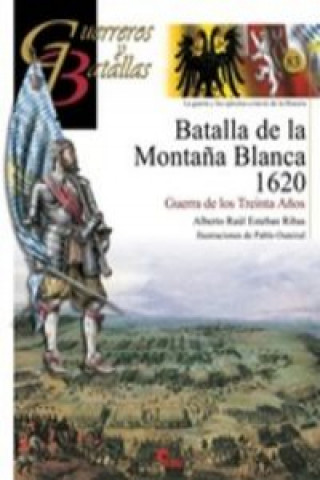 Batalla De La Montaña Blanca 1620-Guer.Bat.83