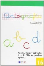 Cuaderno ortografia numero 16 nueva edicion