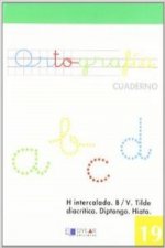 Cuaderno ortografia numero 19 nueva edicion