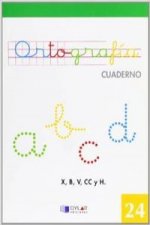 Cuaderno ortografia numero 24 nueva edicion