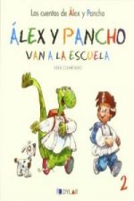 VAN A LA ESCUELA - ALEX Y PANCHO