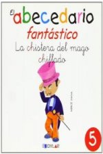 CHISTERA DEL MAGO CHIFLADO, LA - ABECEDARIO FANTAS