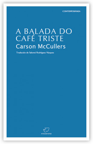 A balada do café triste