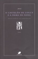 O CASTELÁN DE COUCY E A DAMA DE FAYEL