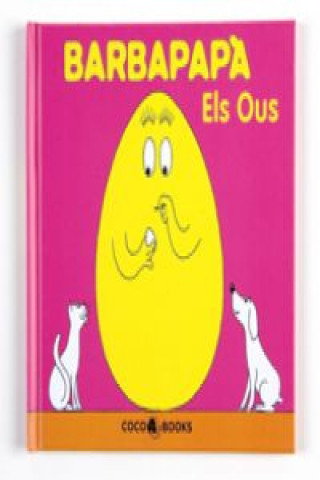 Barbapapà. Els ous
