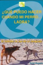 ¿Qué puedo hacer cuando mi perroàladra?