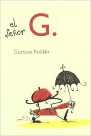 El señor g
