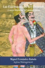 Enseñanzas del Rey Desnudo y otras historias del management