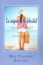 La viajera de la felicidad