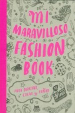 MI MARAVILLOSO FASHION BOOK