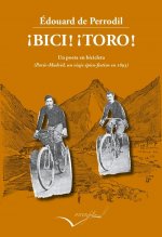 ­BICI! ­TORO!