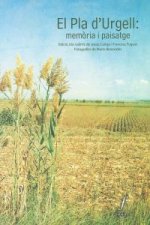 El Pla d'Urgell: memòria i paisatge