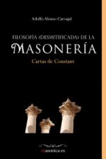 Filosofía (desmitificada) de la masonería. Cartas de Constant