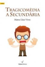 Tragicomédia a secundària