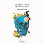 ¿DE QUE SE HABLA EN LA ORACION?