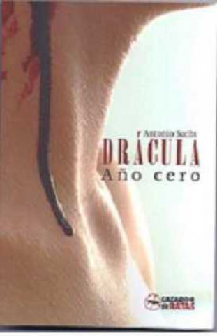 DRÁCULA: AÑO CERO