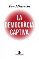 La democracia captiva