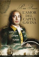 L'AMOR DEL CAPITà GAVINA