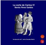 LA CORTE DE CARLOS IV