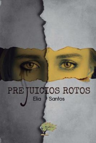 PREJUICIOS ROTOS