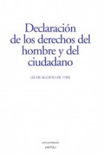 DECLARACIÓN DE LOS DERECHOS DEL HOMBRE Y DEL CIUDADANO