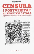 CENSURA I POSTVERITAT AL SEGLE XVI CATALÁ