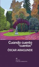 CUANDO CUENTO 