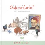 ONDE VAI CARLOS?