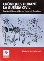 CRÓNIQUES DURANT LA GUERRA CIVIL